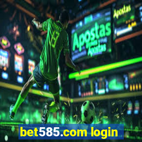 bet585.com login